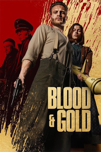 Blood & Gold 2023 Dub in Hindi Full Movie